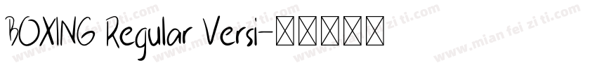 BOXING Regular Versi字体转换